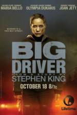 Watch Big Driver Myflixer