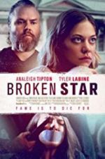 Watch Broken Star Myflixer