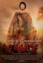 Watch Lady of Guadalupe Myflixer