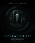 Watch Unknown Visitor Myflixer