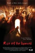 Watch Rise of the Damned Myflixer