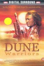 Watch Dune Warriors Myflixer