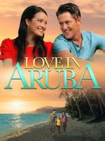 Watch Love in Aruba Myflixer