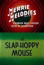 Watch The Slap-Hoppy Mouse (Short 1956) Myflixer