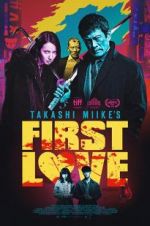 Watch First Love Myflixer