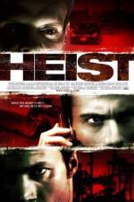 Watch Heist Myflixer