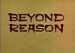Watch Beyond Reason Myflixer