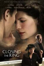 Watch Closing the Ring Myflixer