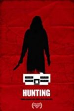 Watch Hunting Myflixer