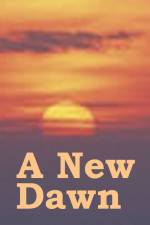 Watch A New Dawn Myflixer