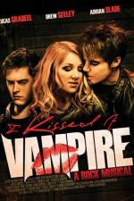 Watch I Kissed a Vampire Myflixer