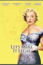 Watch Let's Make It Legal Myflixer