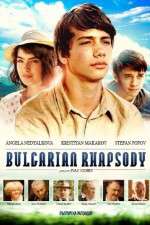 Watch Bulgarian Rhapsody Myflixer