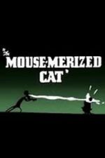 Watch The Mouse-Merized Cat Myflixer