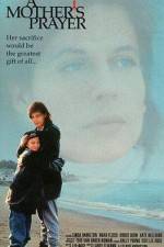 Watch A Mother's Prayer Myflixer