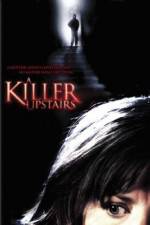 Watch A Killer Upstairs Myflixer