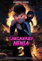 Watch Checkered Ninja 3 Myflixer