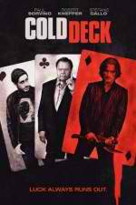Watch Cold Deck Myflixer