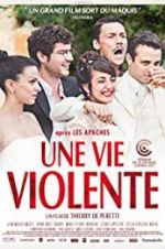 Watch A Violent Life Myflixer
