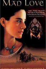 Watch Mad Love Myflixer