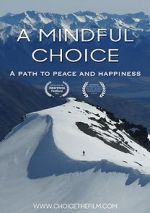 Watch A Mindful Choice Myflixer