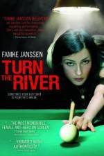 Watch Turn the River Myflixer