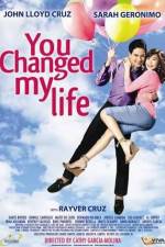 Watch You Changed My Life Myflixer