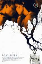 Watch Downriver Myflixer
