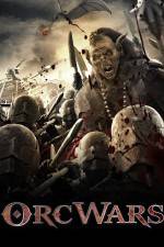 Watch Orc Wars Myflixer