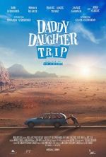 Watch Daddy Daughter Trip Myflixer