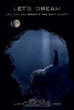 Watch Let\'s Dream Myflixer