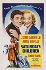Watch Saturday\'s Children Myflixer