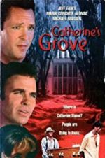 Watch Catherine\'s Grove Myflixer