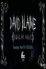 Watch David Blaine Real Or Magic Myflixer