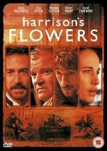 Watch Harrison\'s Flowers Myflixer