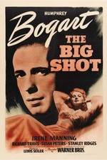Watch The Big Shot Myflixer