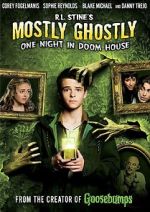 Watch Mostly Ghostly: One Night in Doom House Myflixer