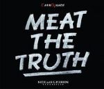 Watch Meat the Truth Myflixer
