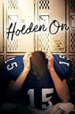 Watch Holden On Myflixer