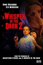 Watch A Whisper in the Dark 2 Myflixer