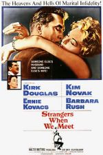 Watch Strangers When We Meet Myflixer