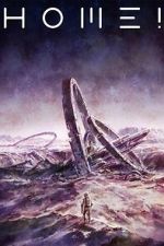 Watch HOME! Myflixer