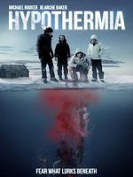 Watch Hypothermia Myflixer