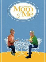 Watch Mom & Me Myflixer