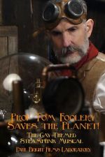 Watch Prof Tom Foolery Saves the Planet! Myflixer