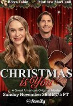Watch Christmas Is You Myflixer