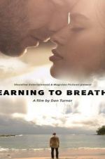 Watch Learning to Breathe Myflixer