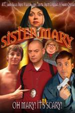 Watch Sister Mary Myflixer