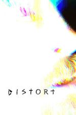 Watch Distort Myflixer
