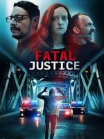 Watch Fatal Justice Myflixer